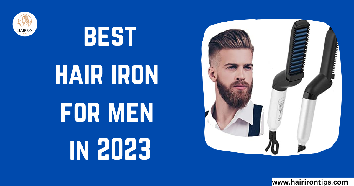 hair iron for men